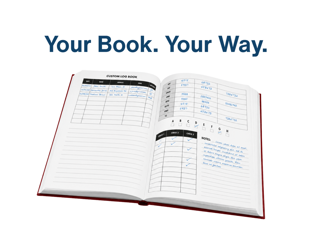 A custom Log Book that is open and says Your Book. Your Way.