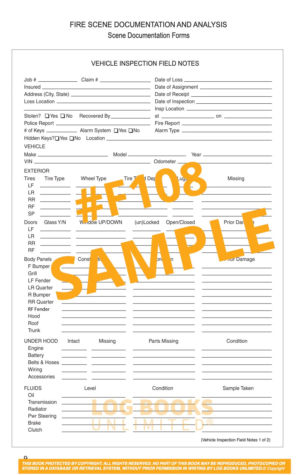 Fire Investigation Log Book #F108 Sample Page